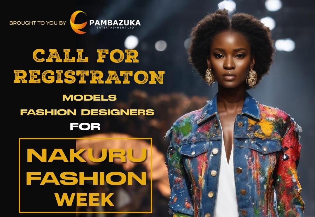 Hey Fashionistas, Fashion week is coming to Nakuru!!